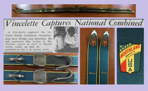 Actual 1960 Jumping Skis! ~ A wonderful donation by Laura (Vincelette) Brewer, Al Vincelette, and Linda Vincelette Sehidoglu and their families